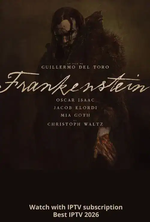Watch Frankenstein with IPTV Subscription - Best IPTV 2026